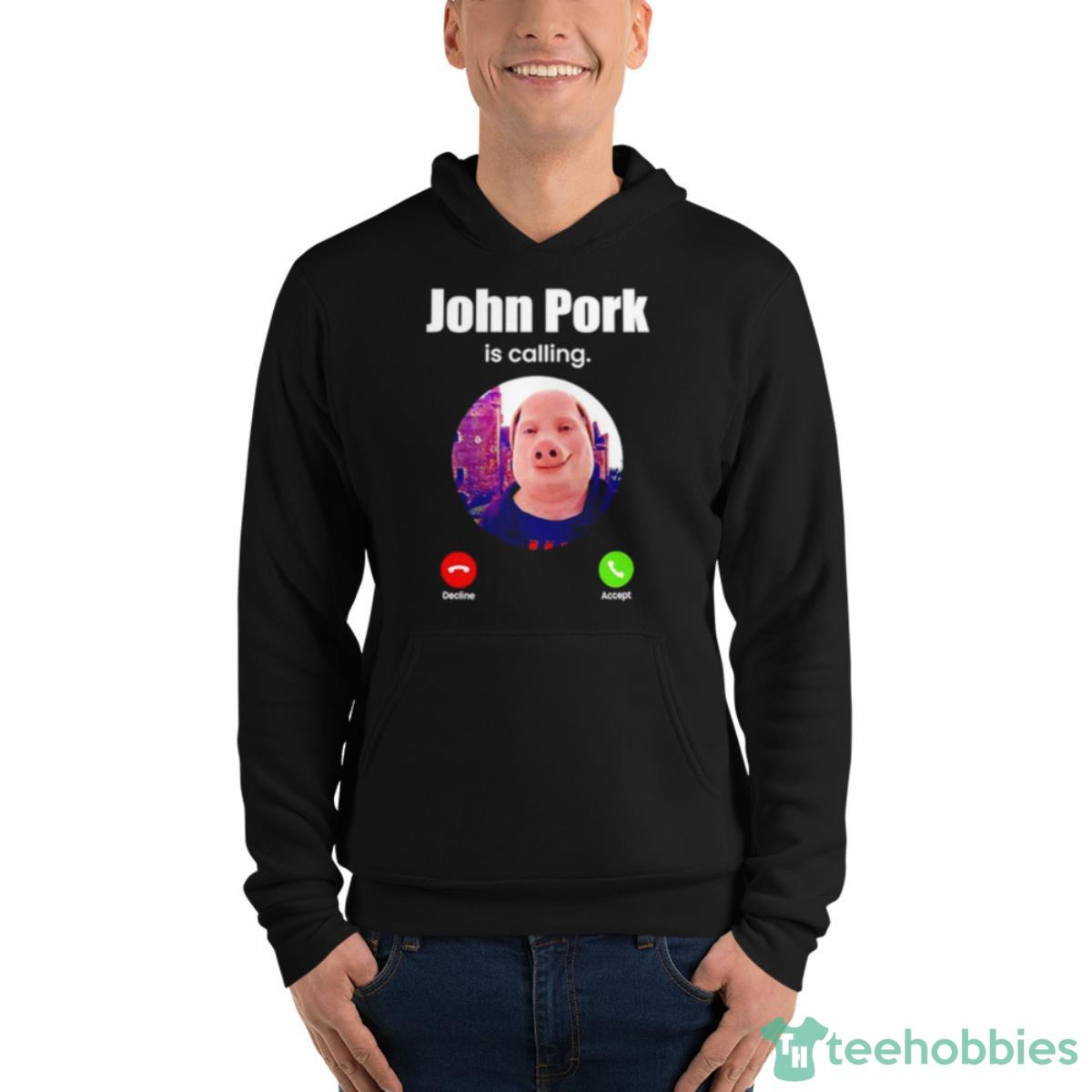  John Pork Is Calling Fuuny Answer Call Phone Premium T-Shirt :  Clothing, Shoes & Jewelry