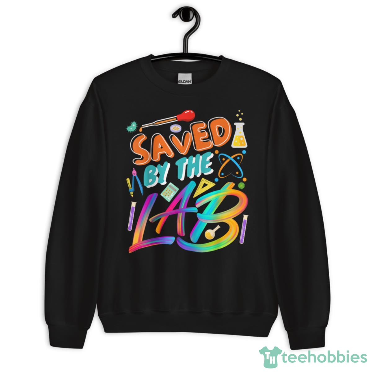 Lab Week 2023 Saved By The Lab Retro Medical Laboratory Tech Shirt1 - Unisex Crewneck Sweatshirt