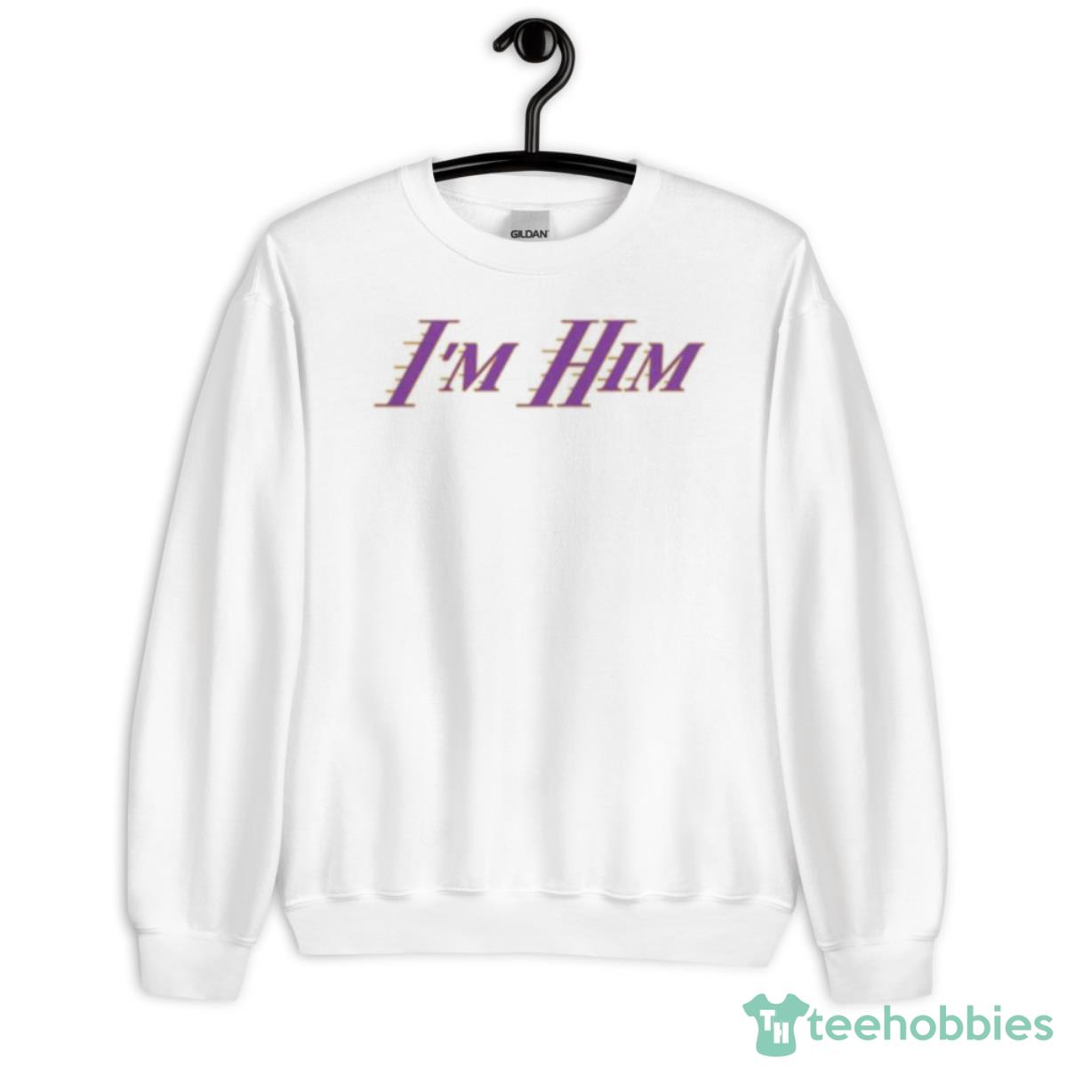 Los Angeles Lakers I’m Him Shirt - Unisex Heavy Blend Crewneck Sweatshirt