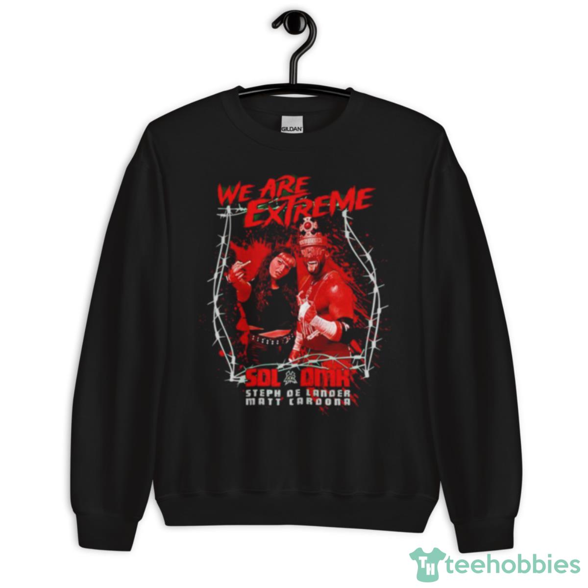Matt Cardona We Are Extreme Shirt - Unisex Crewneck Sweatshirt