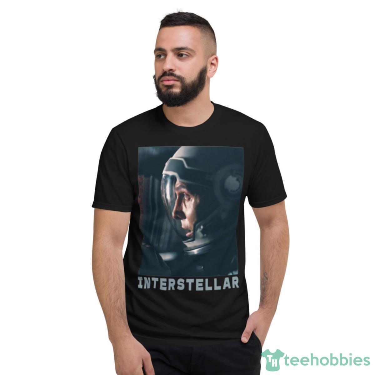 Matthew Mcconaughey Cooper Best Movie Interstellar Shirt - Short Sleeve T-Shirt