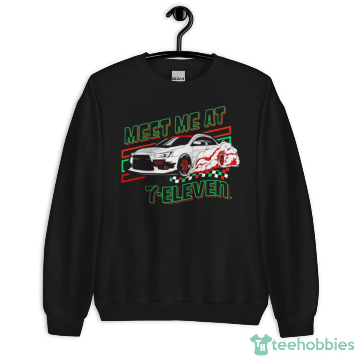 Meet Me At 7 Eleven Shirt - Unisex Crewneck Sweatshirt