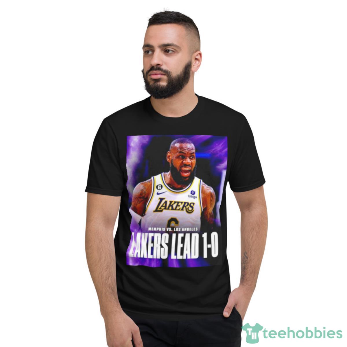 Memphis Vs Los Angeles Lakers Lead 1 0 Shirt - Short Sleeve T-Shirt