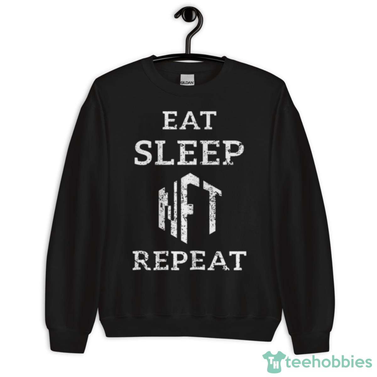Metaverseeat Sleep Nft Repeat Non Fungible Token Shirt - Unisex Crewneck Sweatshirt