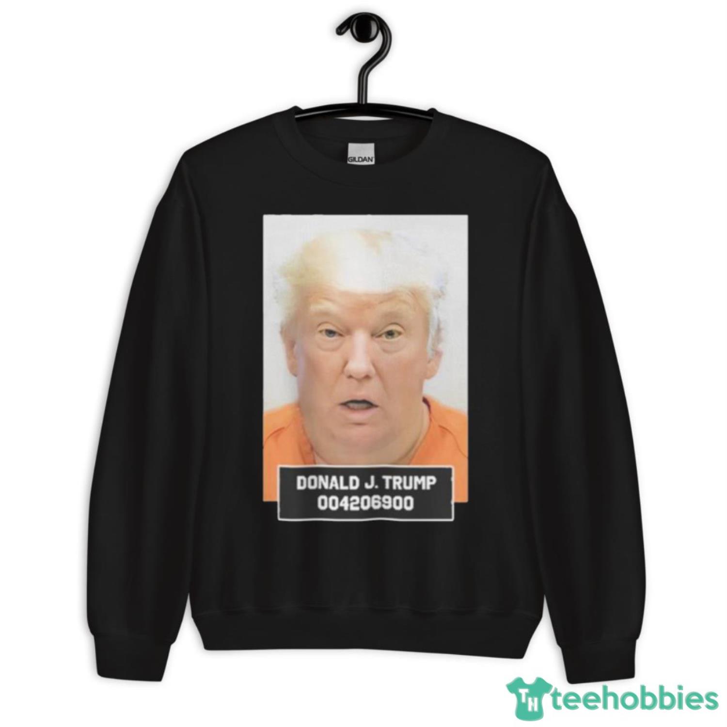 Mugshot Donald J Trump 004206900 Shirt - Unisex Crewneck Sweatshirt