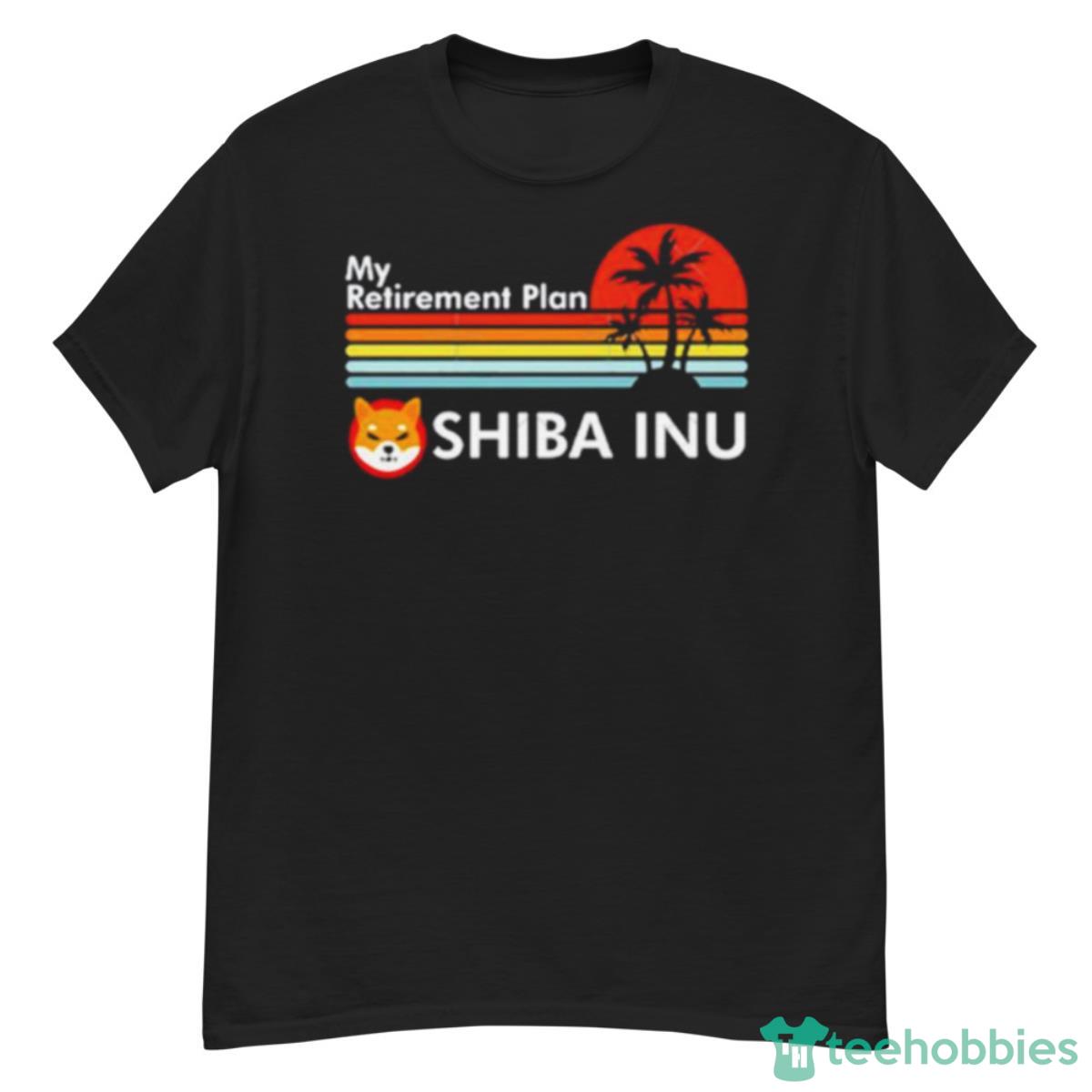 My Retirement Plan Shiba Inu Shirt - G500 Men’s Classic T-Shirt