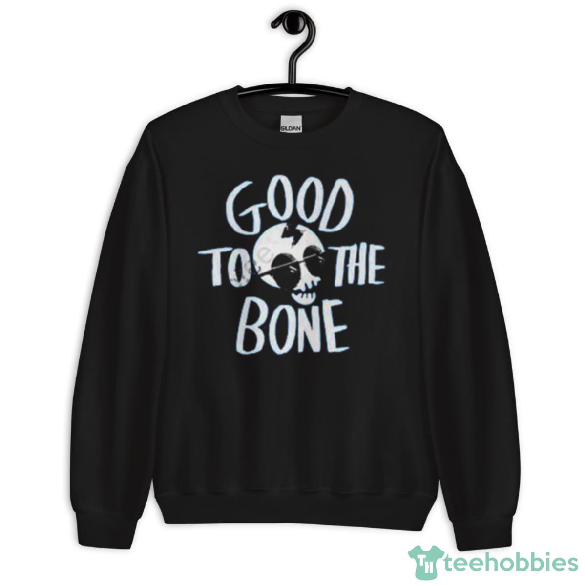 Nickeldoodle Merch Good To The Bone Shirts - Unisex Crewneck Sweatshirt