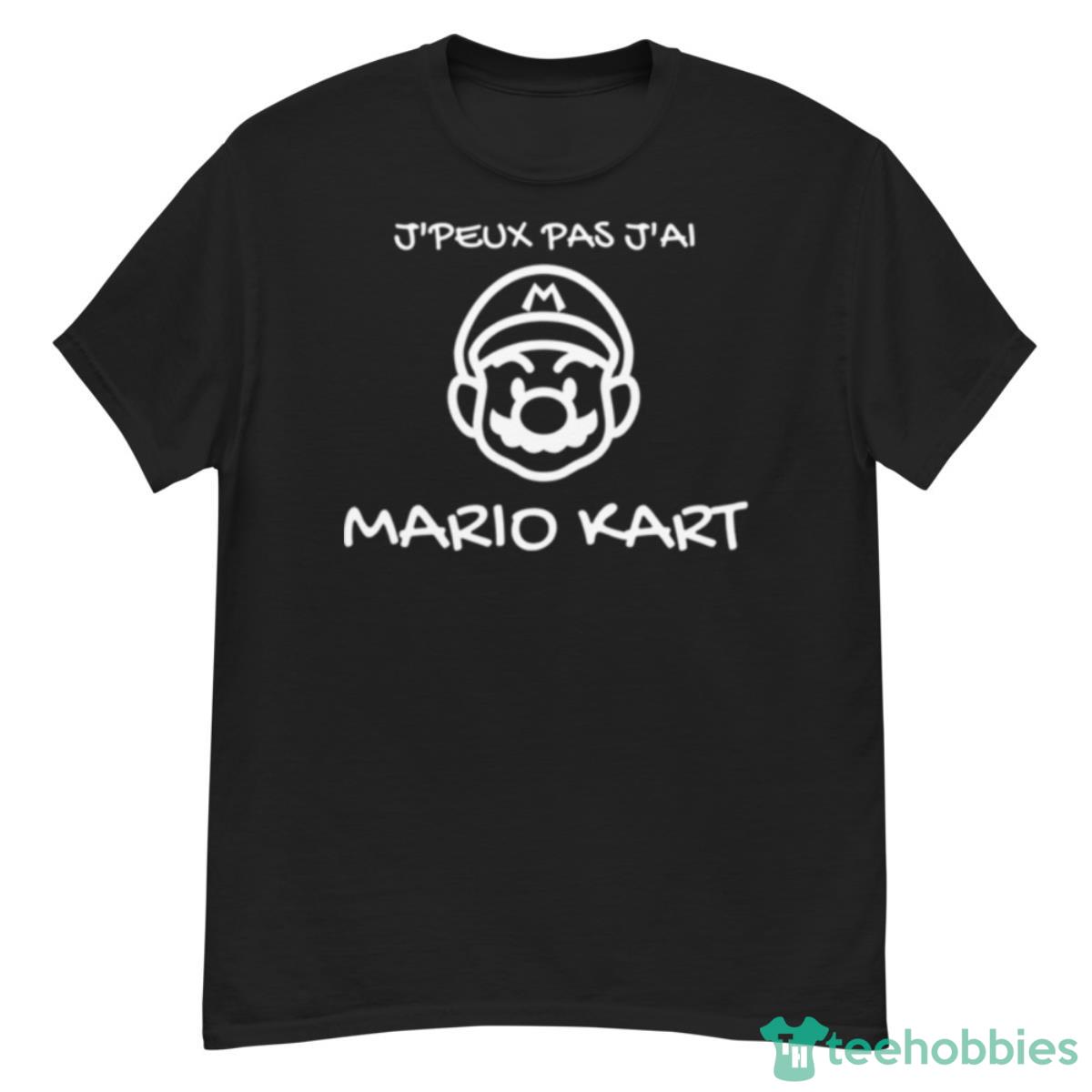 Noir J’peux Pas J’ai Mario KarShirt - G500 Men’s Classic T-Shirt