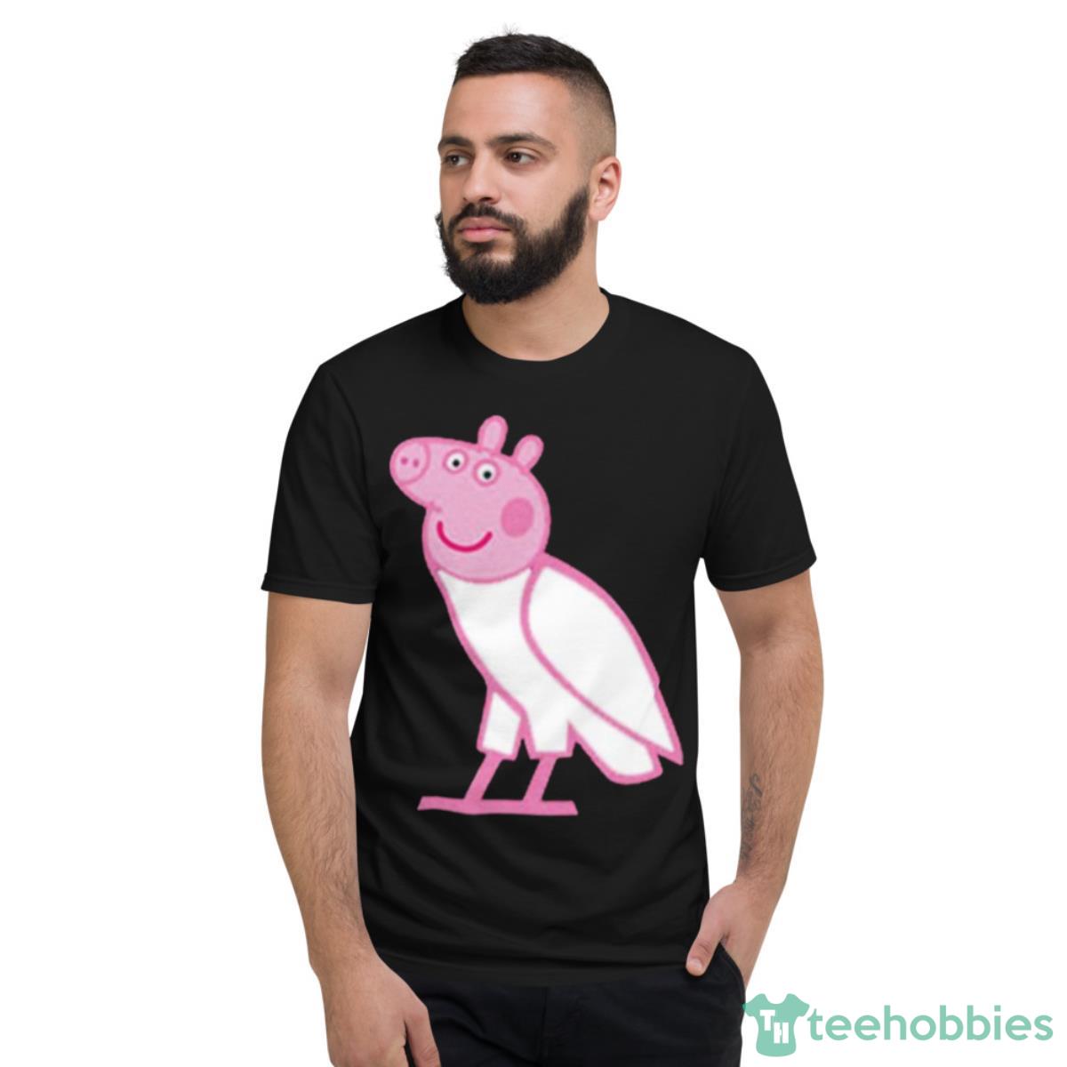 Ovo Owl Peppa Pig Parody Shirt - Short Sleeve T-Shirt