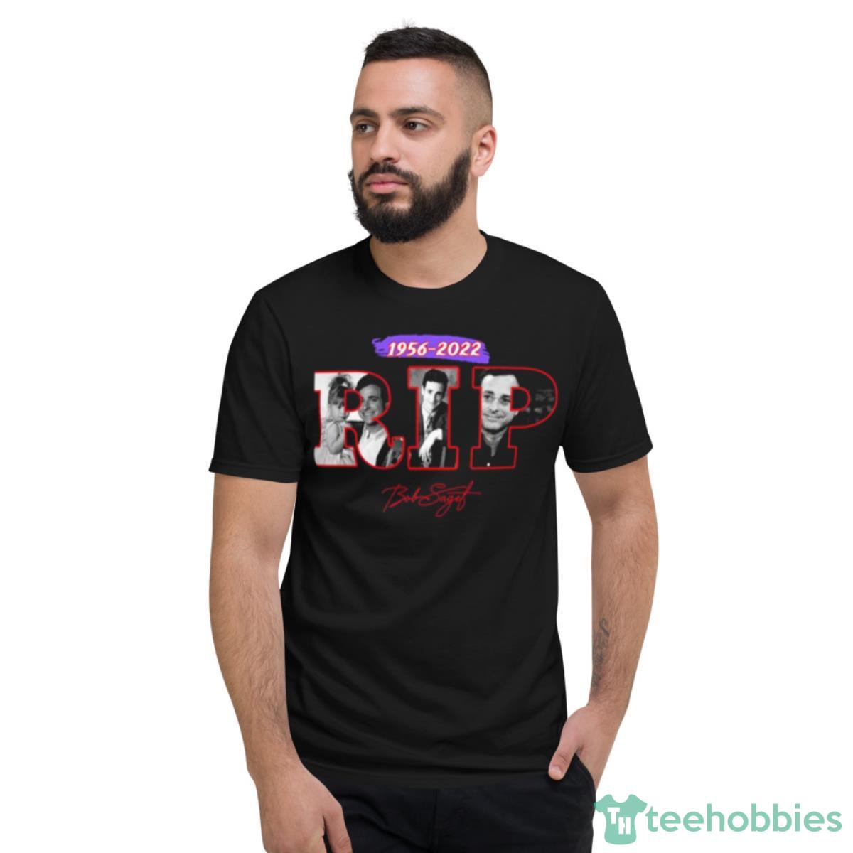 People Call Me Bob Saget John Stamos Rip 1956 Fuller House Shirt - Short Sleeve T-Shirt