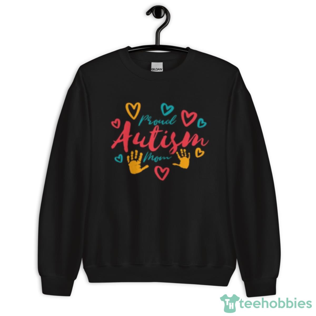 Proud Autism Mom Handprints Shirt - Unisex Crewneck Sweatshirt