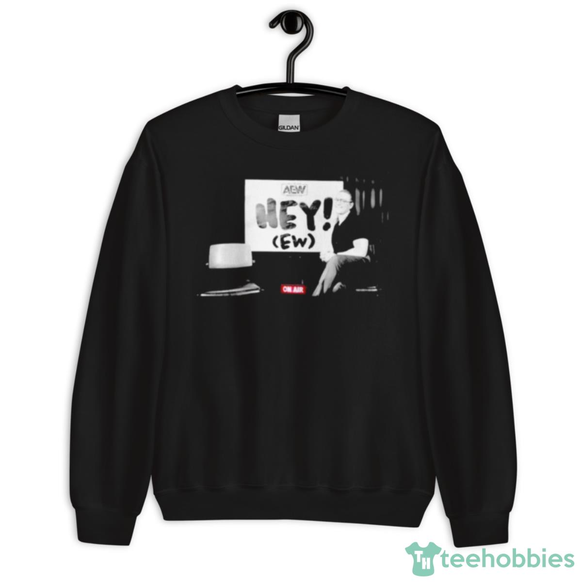 RJ City Hey Ew On Air Wrestling Shirt - Unisex Crewneck Sweatshirt