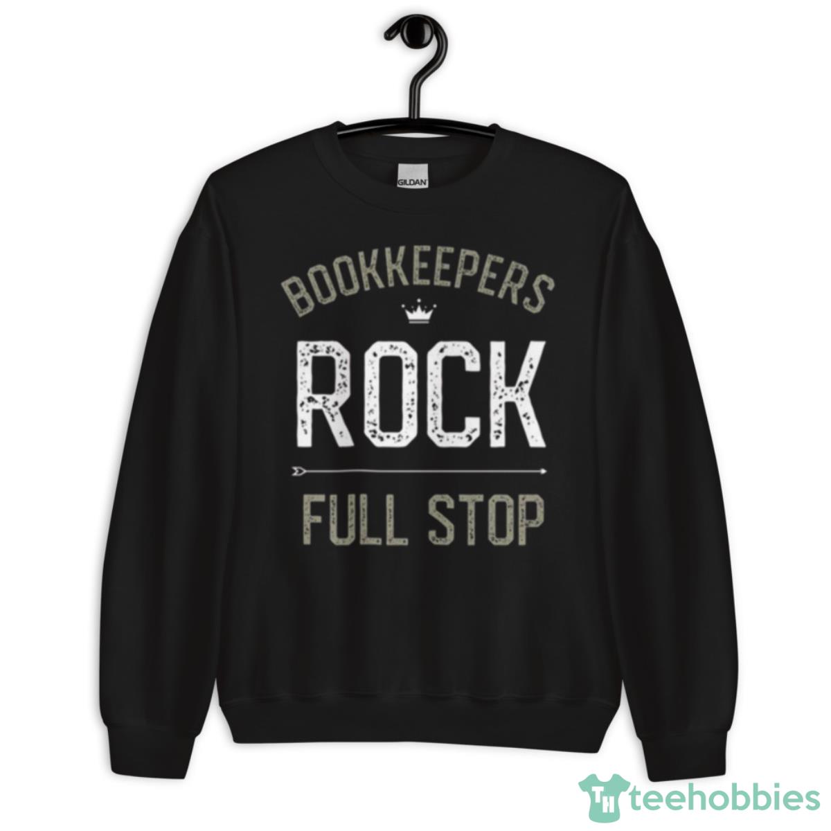 Rock Full Stop Bookkeeper Shirt - Unisex Crewneck Sweatshirt