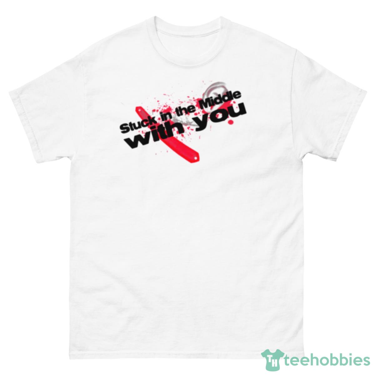 Stuck In The Middle With You Severed Ear Shirt - 500 Men’s Classic Tee Gildan