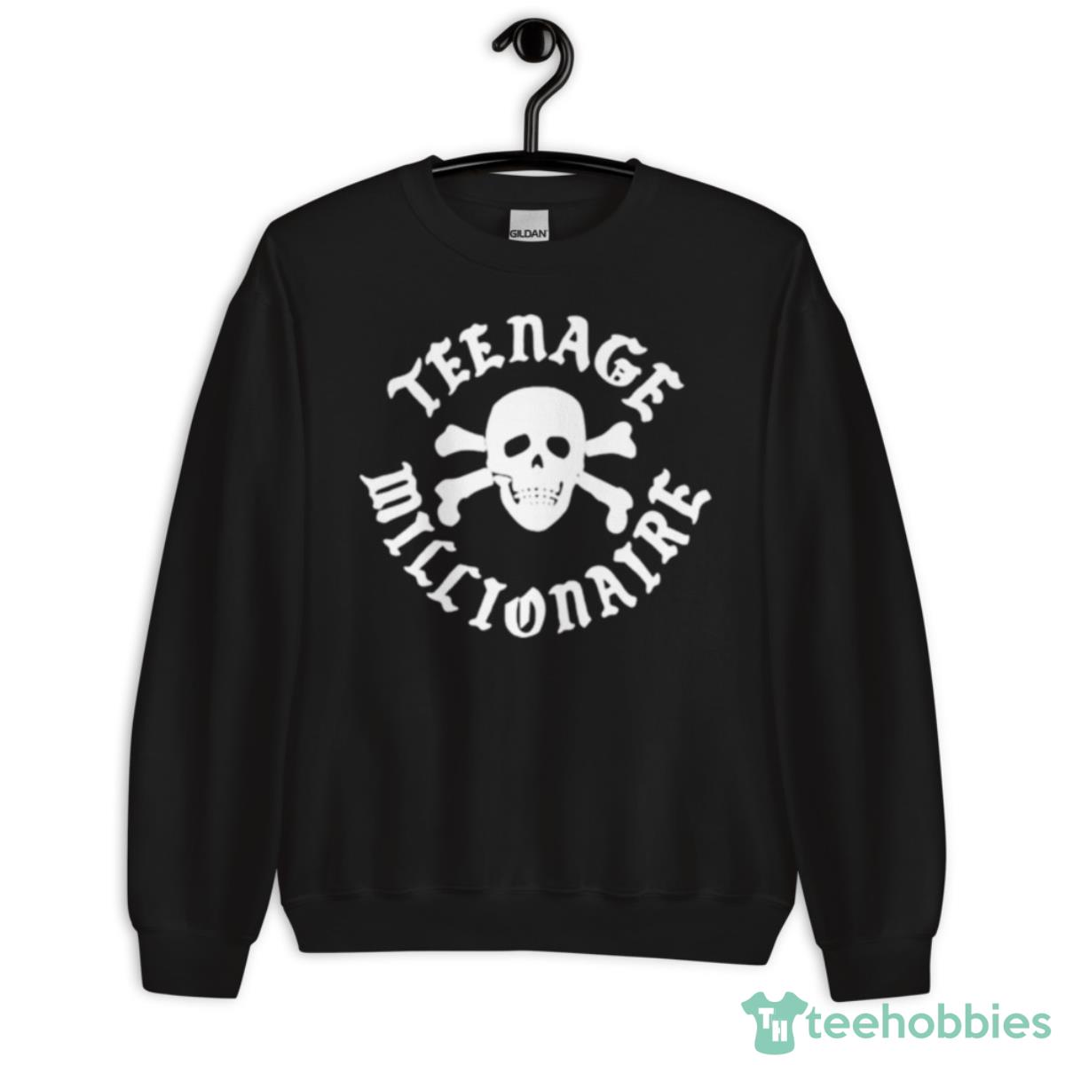 Teenage Millionaire Shirt - Unisex Crewneck Sweatshirt