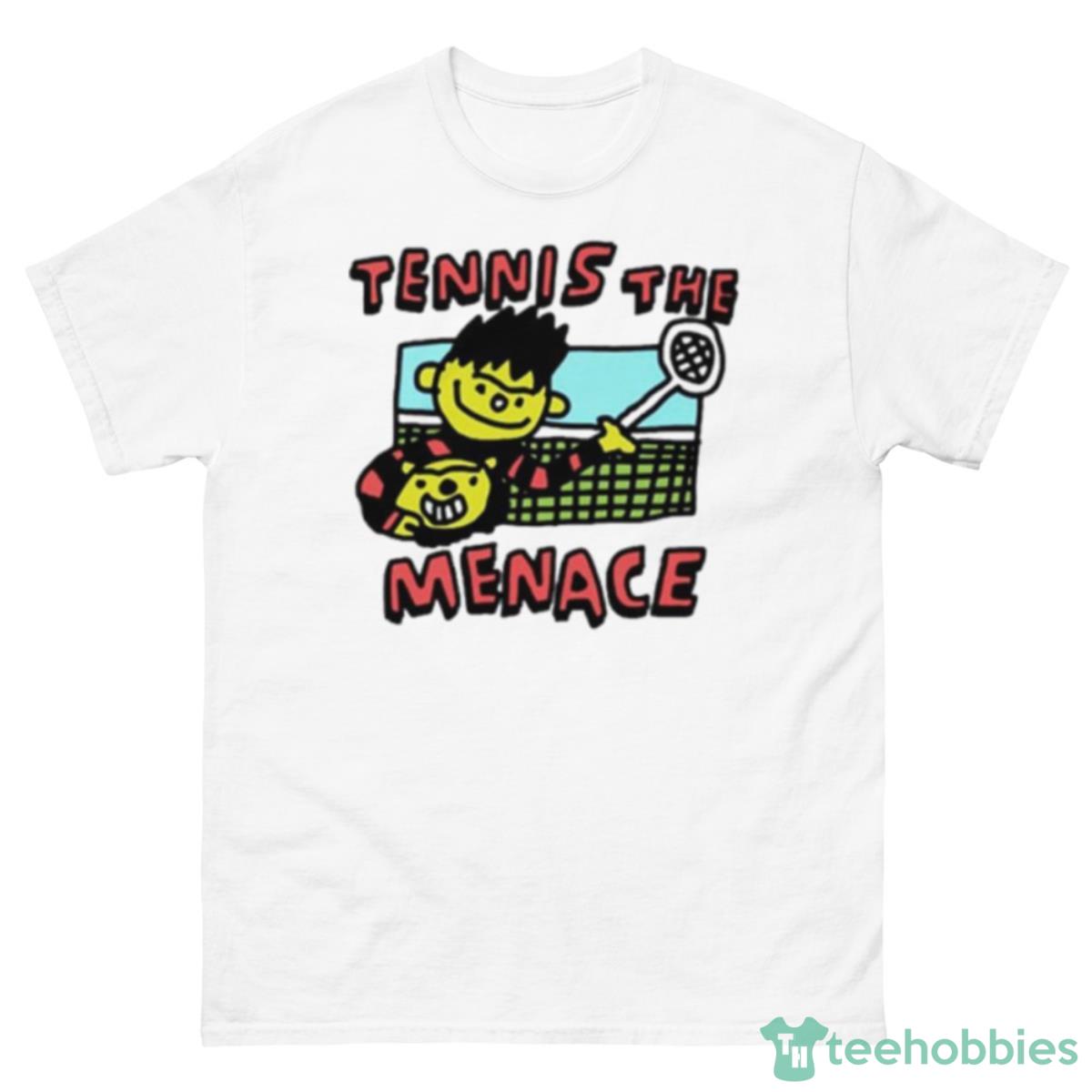 Tennis The Menace Shirt - 500 Men’s Classic Tee Gildan