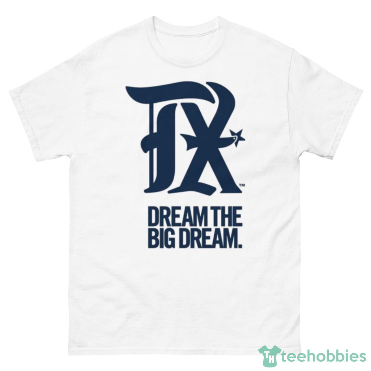 Texas Rangers Dream The Big Dream 2023 City Connect Shirt - 500 Men’s Classic Tee Gildan