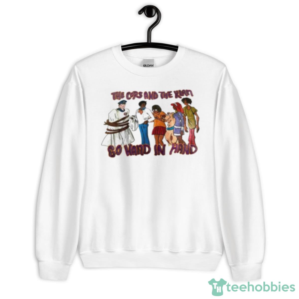 The Cops And The Klan Scooby Doo Shirt - Unisex Heavy Blend Crewneck Sweatshirt