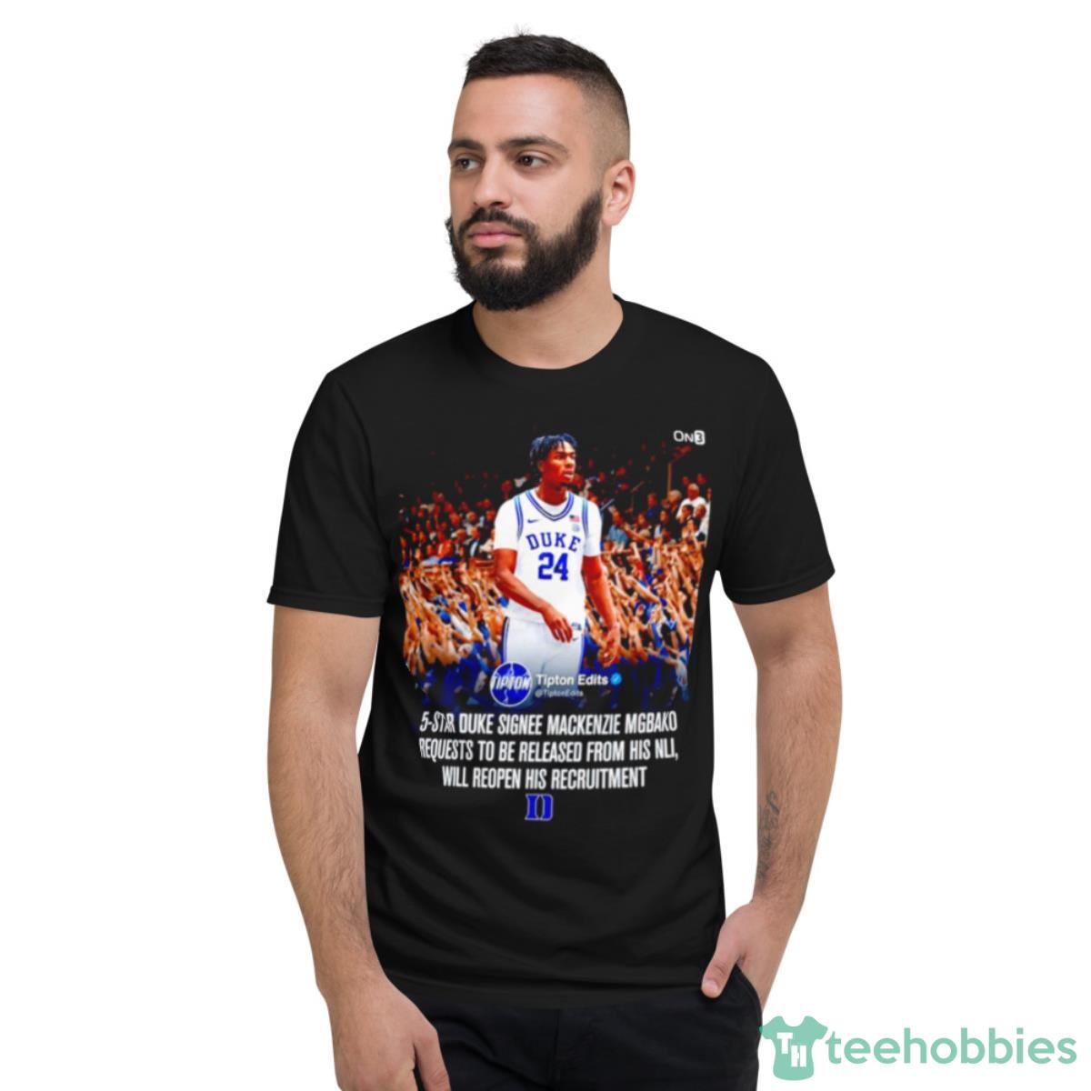 Tipton Edits 5 Star Duke Signee Mackenzie Mgbako Shirt - Short Sleeve T-Shirt