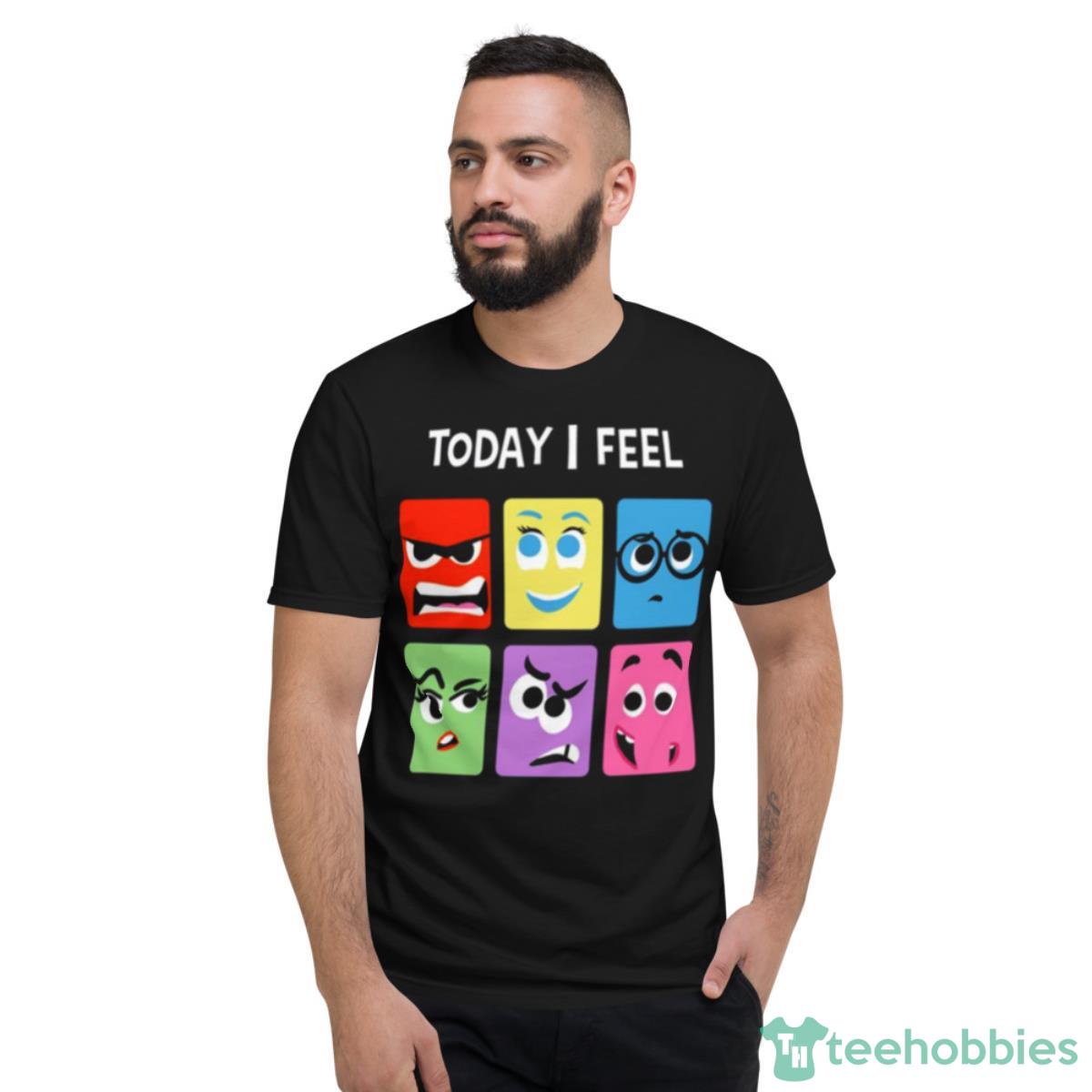 Today I Feel Inside Out Graphic Shirt - Short Sleeve T-Shirt