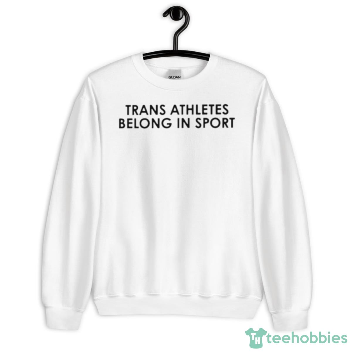 Trans Athletes Belong In Sport Shirt - Unisex Heavy Blend Crewneck Sweatshirt