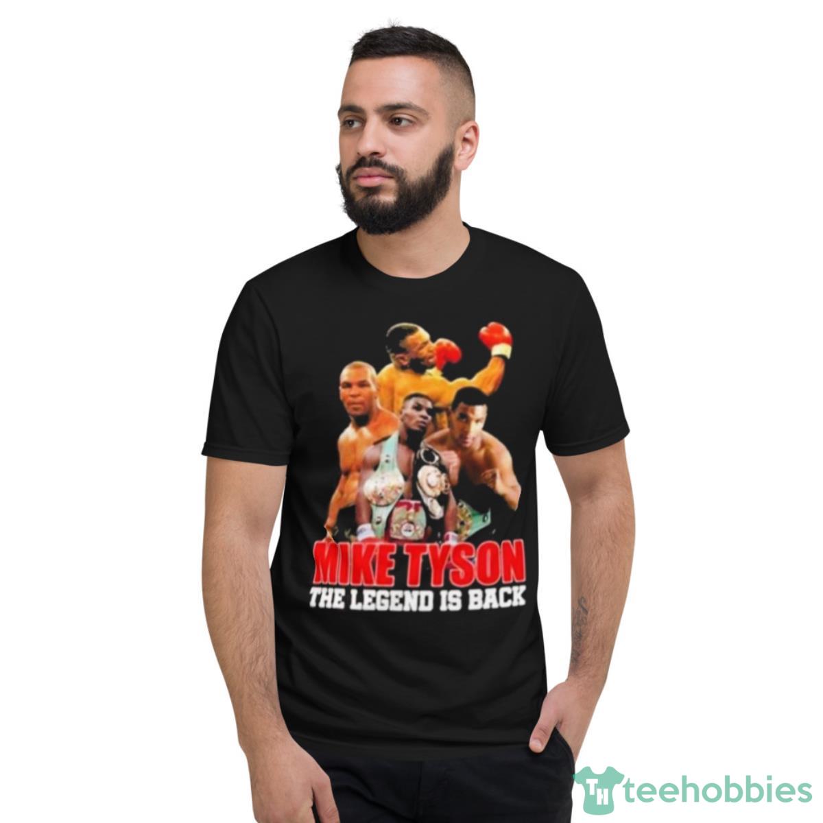 Vintage Mike Tyson The Legend Is Back Shirt - Short Sleeve T-Shirt