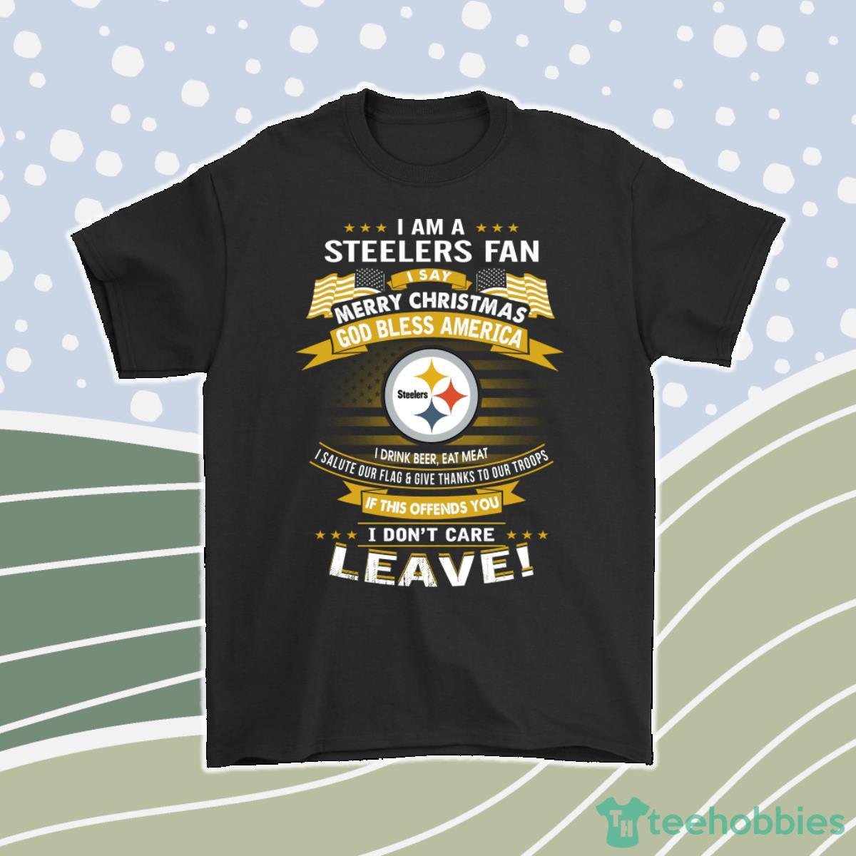 A Pittsburgh Steelers Fan Merry Christmas God Bless America Men Women T-Shirt, Hoodie, Sweatshirt Product Photo 1
