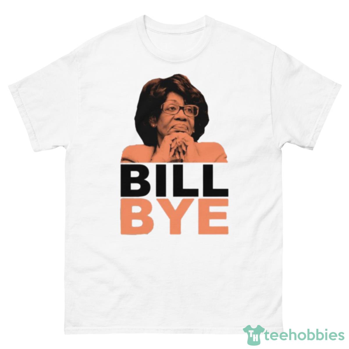 Bill Bye Bill Oreilly Shirt - 500 Men’s Classic Tee Gildan
