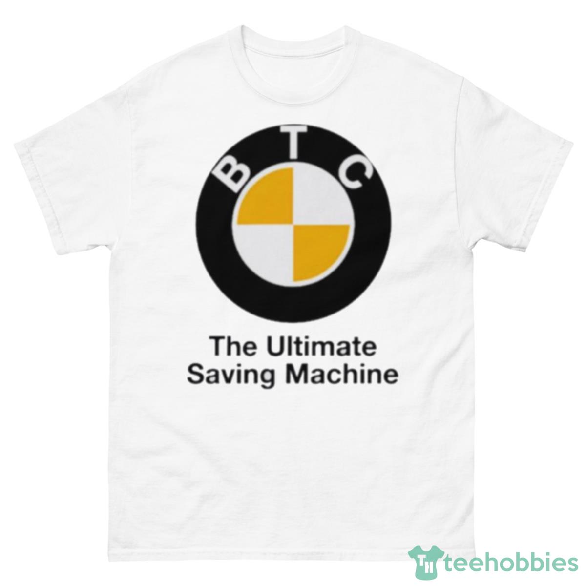 BTC The Ultimate Saving Machine Bitcoin Shirt - 500 Men’s Classic Tee Gildan