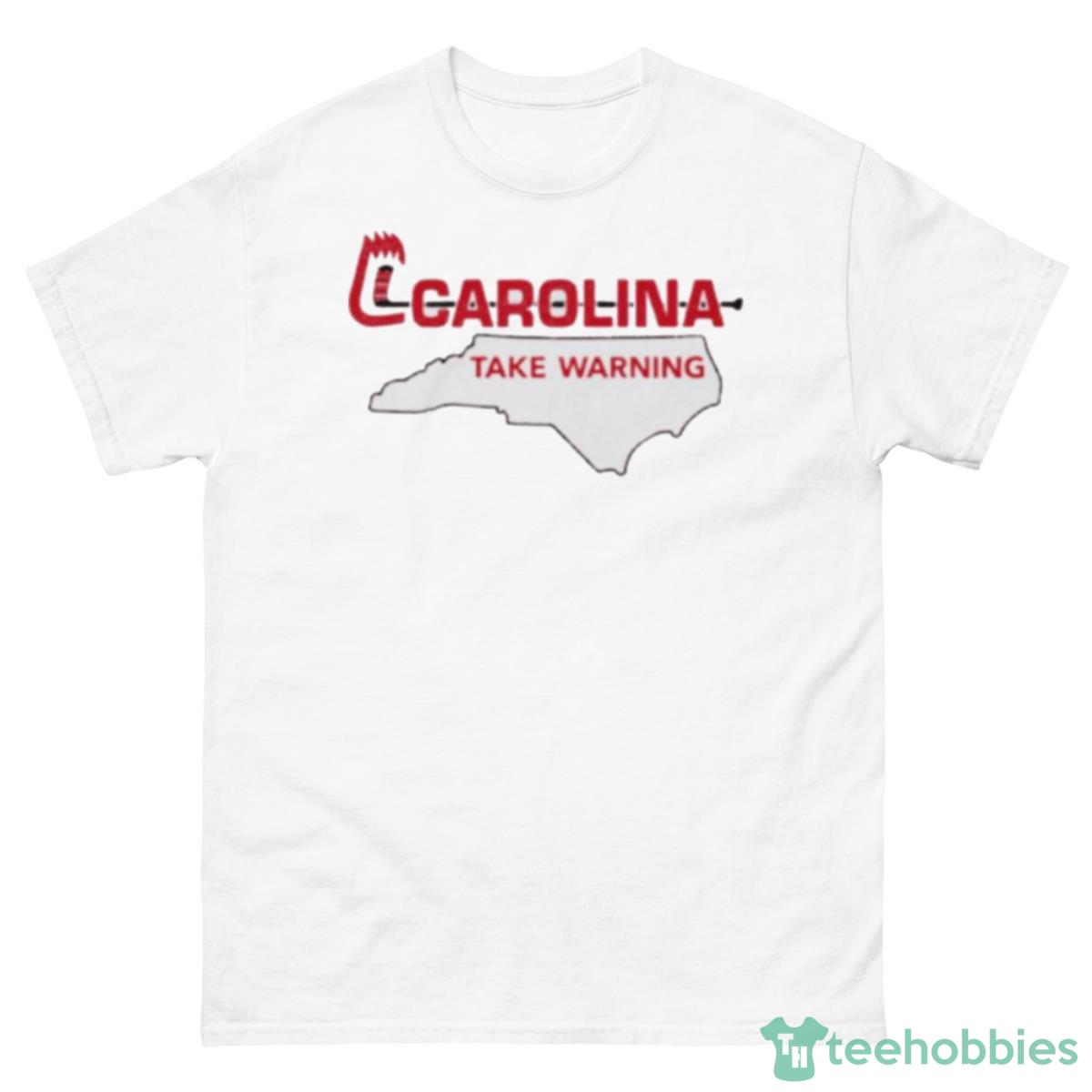 Carolina Hurricanes Take Warning Shirt - 500 Men’s Classic Tee Gildan