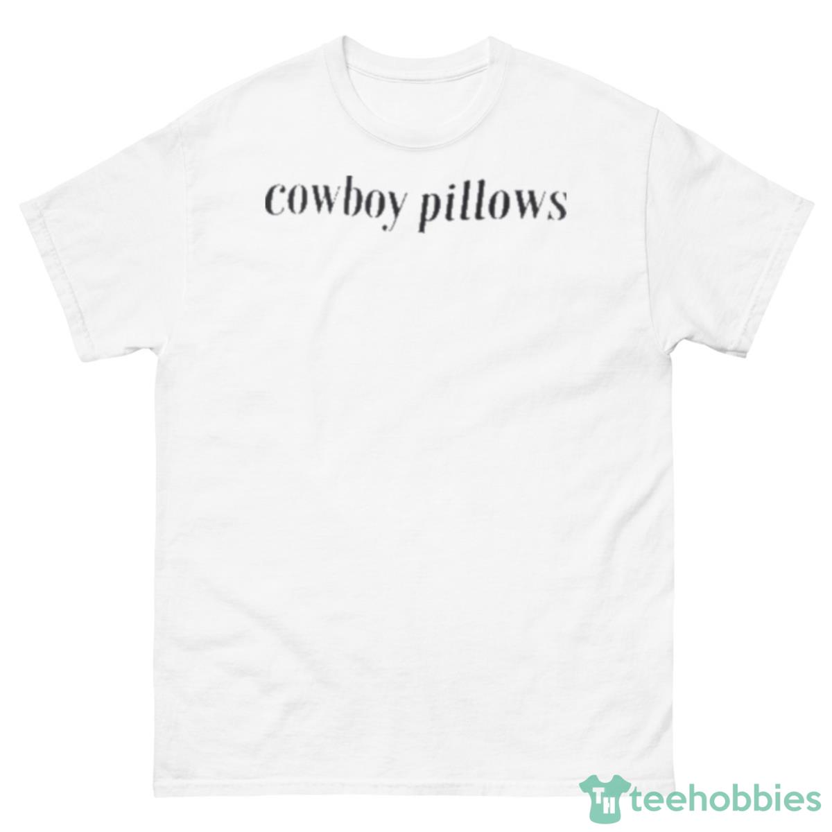 Cowboy Pillows Shirt - 500 Men’s Classic Tee Gildan