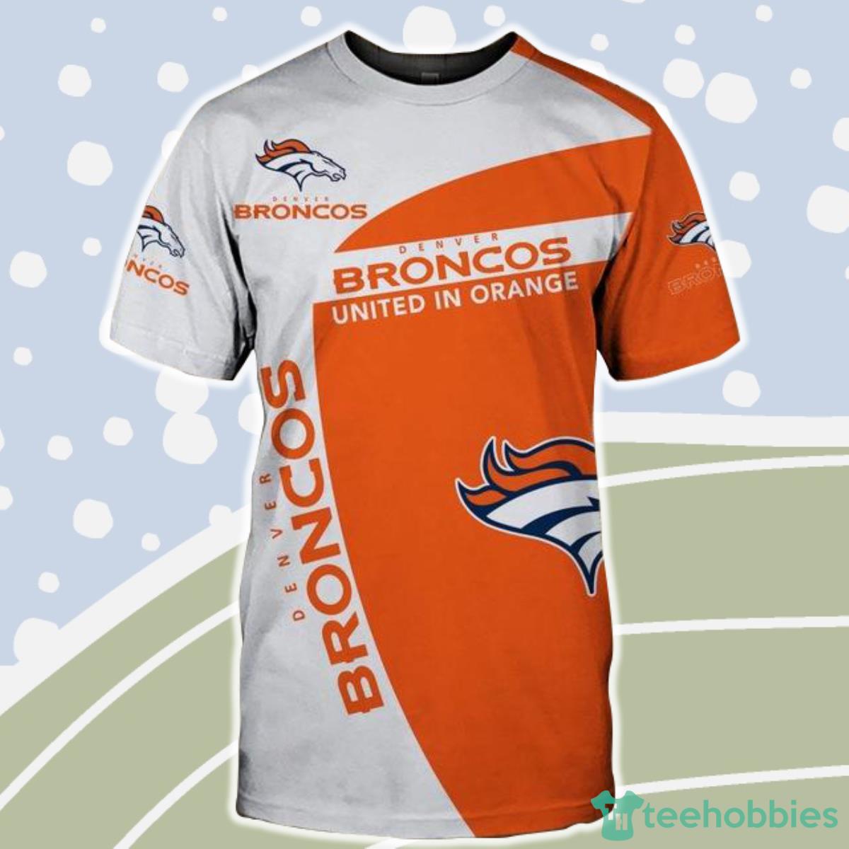 Denver Broncos NFL 3D Shirt 3D Short Sleeve United In Orange Product Photo 1