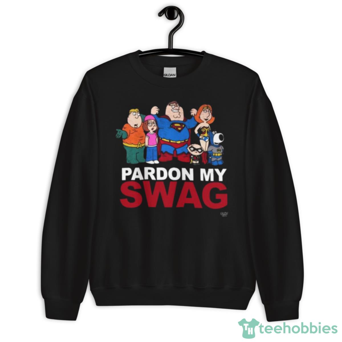 Design Family Guy Superheroes Pardon My Swag 2023 T Shirt image Design Family Guy Superheroes Pardon My Swag 2023 T Shirt - Unisex Crewneck Sweatshirt