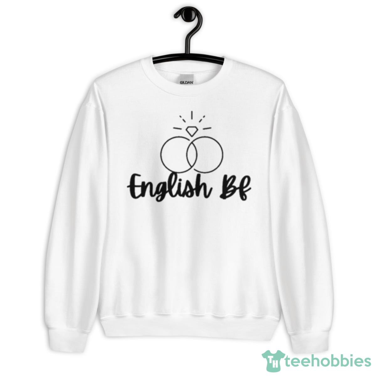 English Bf Black Text Shirt - Unisex Heavy Blend Crewneck Sweatshirt