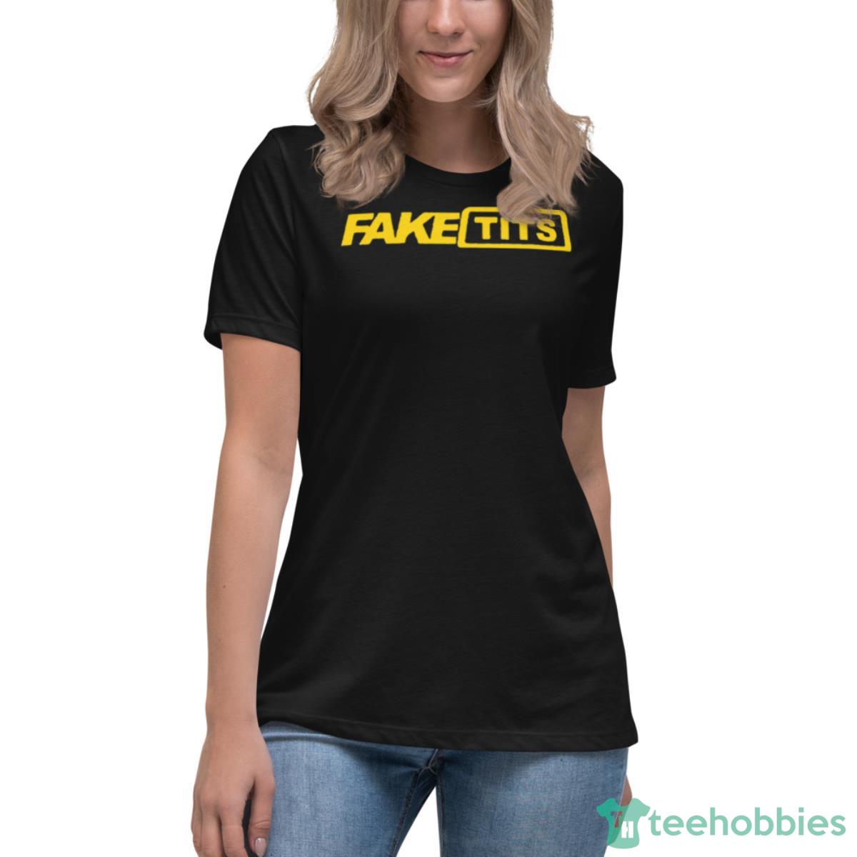 Fake Tits Shirt