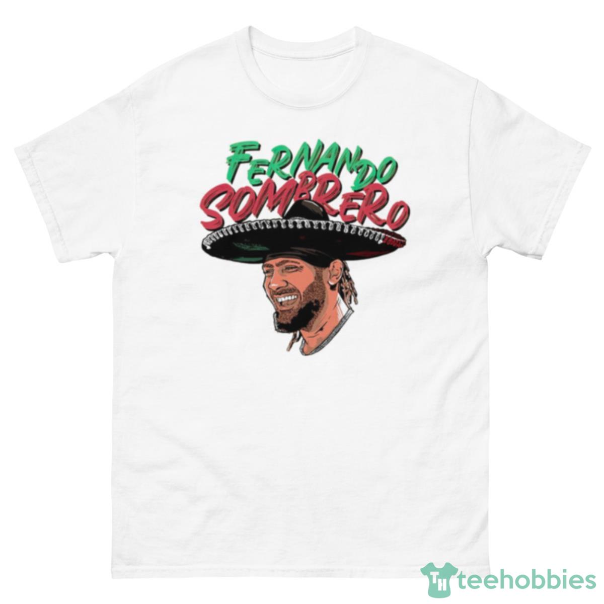 Fernando Sombrero Mexican Cinco De Mayo Shirt - 500 Men’s Classic Tee Gildan