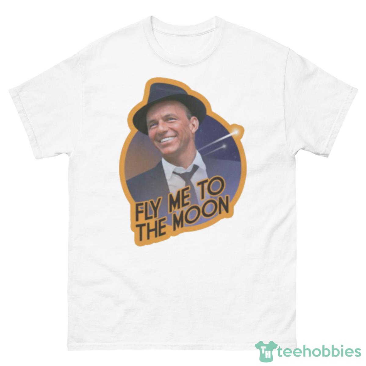 Frank Sinatra Fly Me To The Moon Vintage Shirt - 500 Men’s Classic Tee Gildan