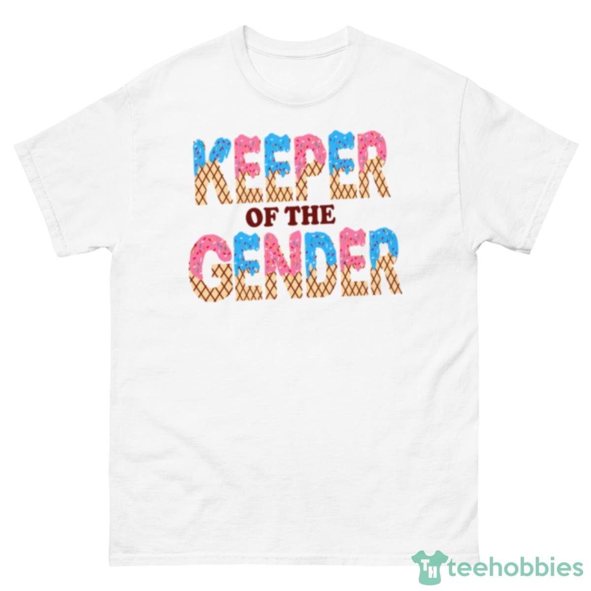 Gender Reveal Party Ice Cream Keeper Of The Gender Shirt - 500 Men’s Classic Tee Gildan