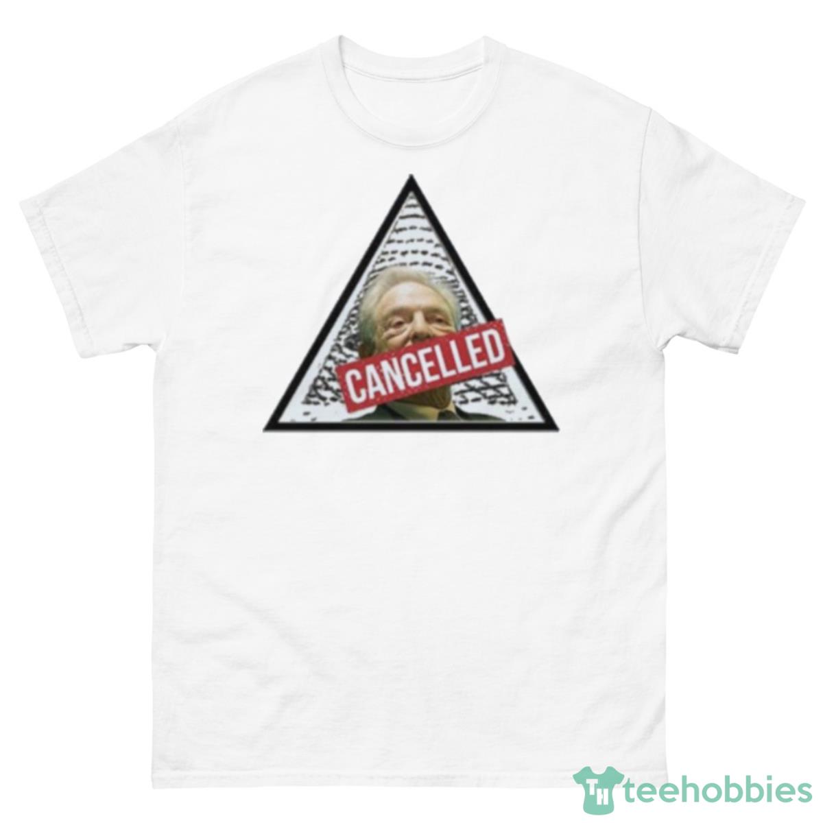George Soros Illuminati Cancelled Shirt - 500 Men’s Classic Tee Gildan