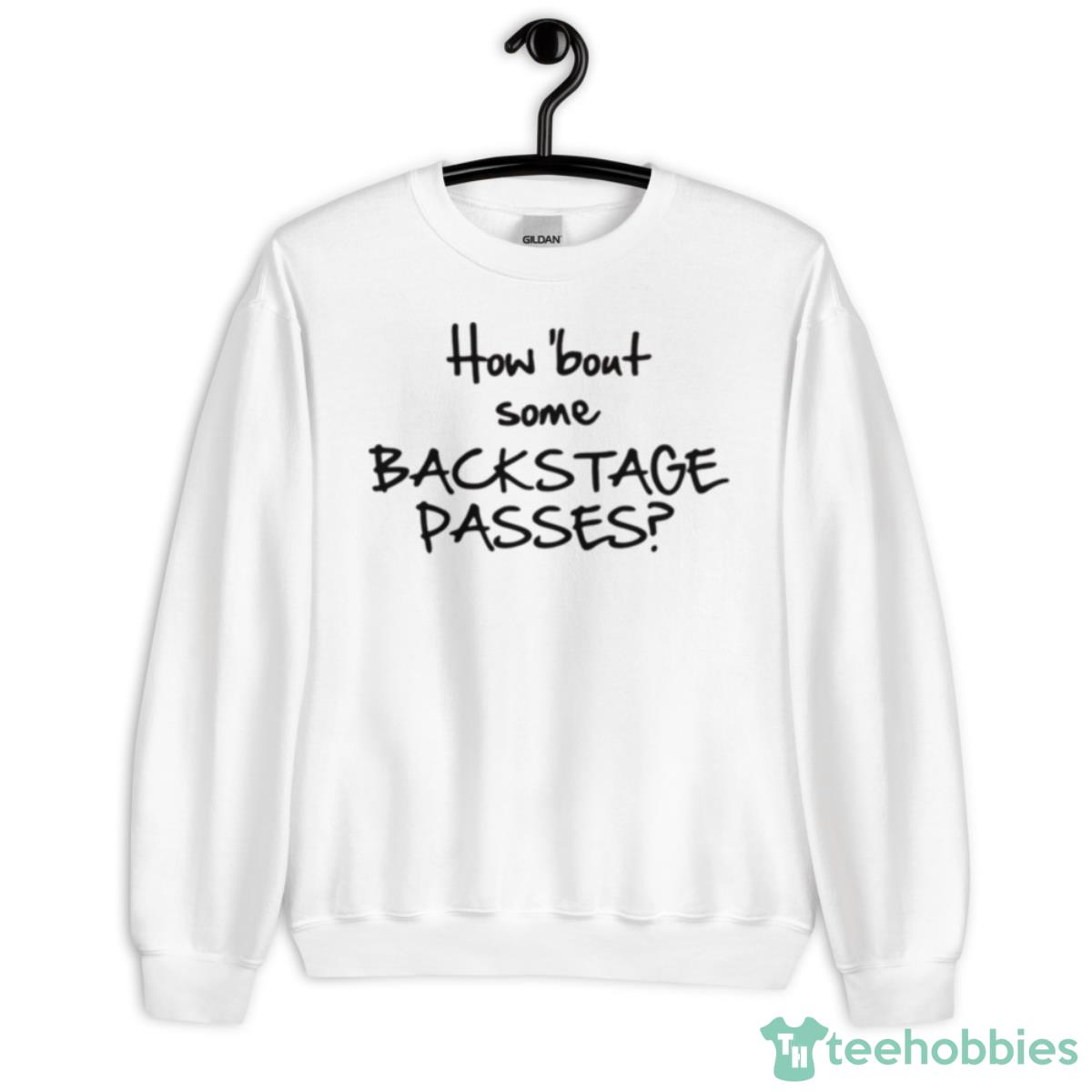 How Bout Some Backstage Passes Aerosmith Shirt - Unisex Heavy Blend Crewneck Sweatshirt