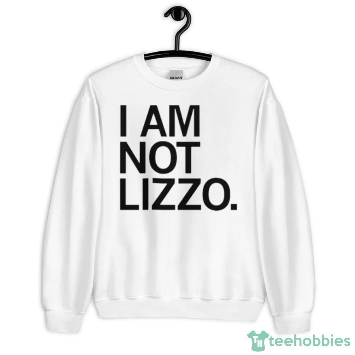I Am Not Lizzo Shirt - Unisex Heavy Blend Crewneck Sweatshirt