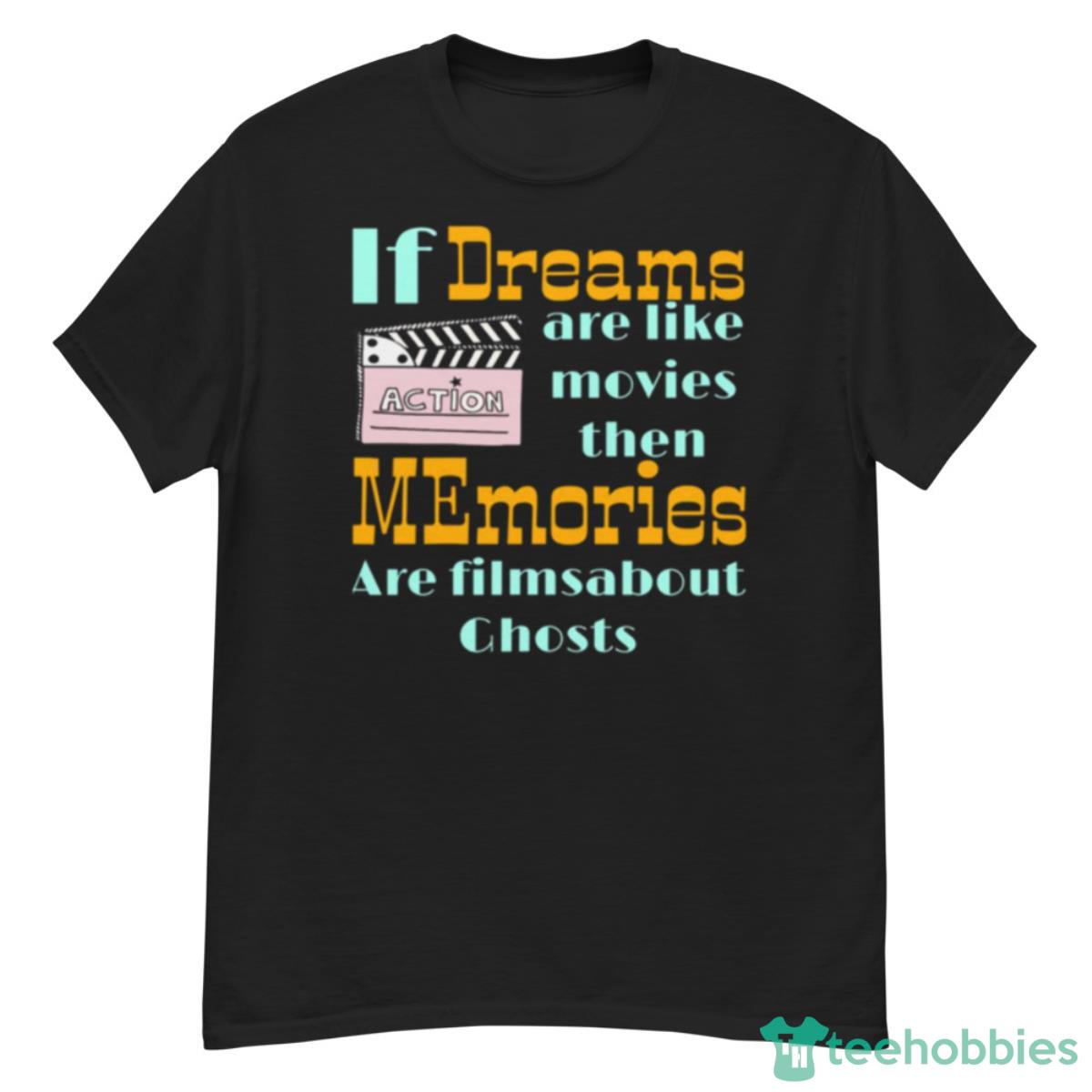 If Dreams Counting Crows Shirt - G500 Men’s Classic T-Shirt