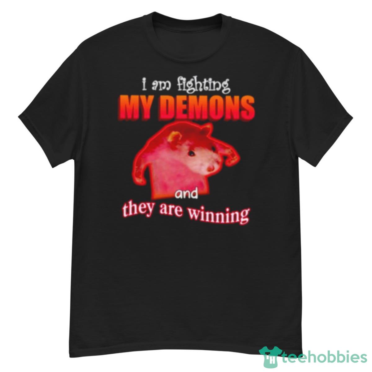 I’m Fighting My Demons And They Are Winning Rat Shirt - G500 Men’s Classic T-Shirt