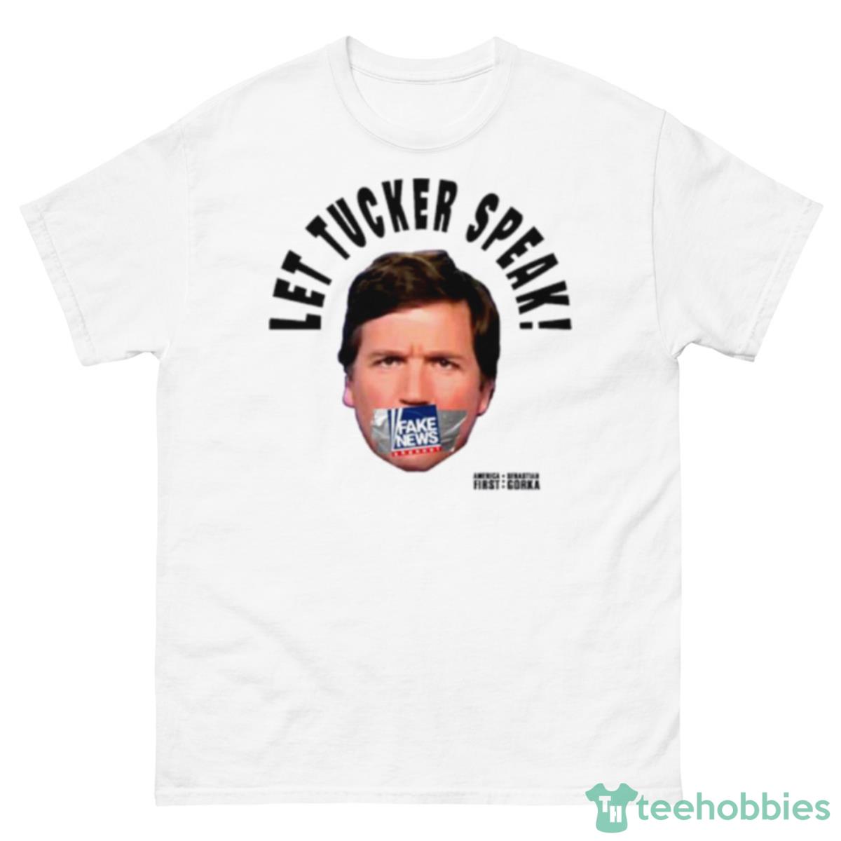 Let Tucker Speak Shirt - 500 Men’s Classic Tee Gildan