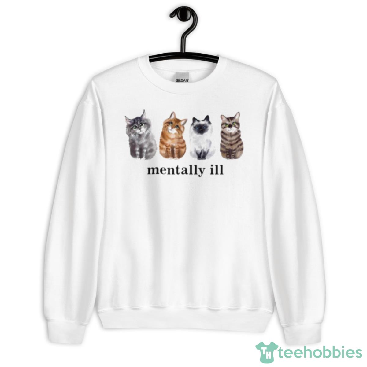 Mentally Ill Cats Shirt - Unisex Heavy Blend Crewneck Sweatshirt