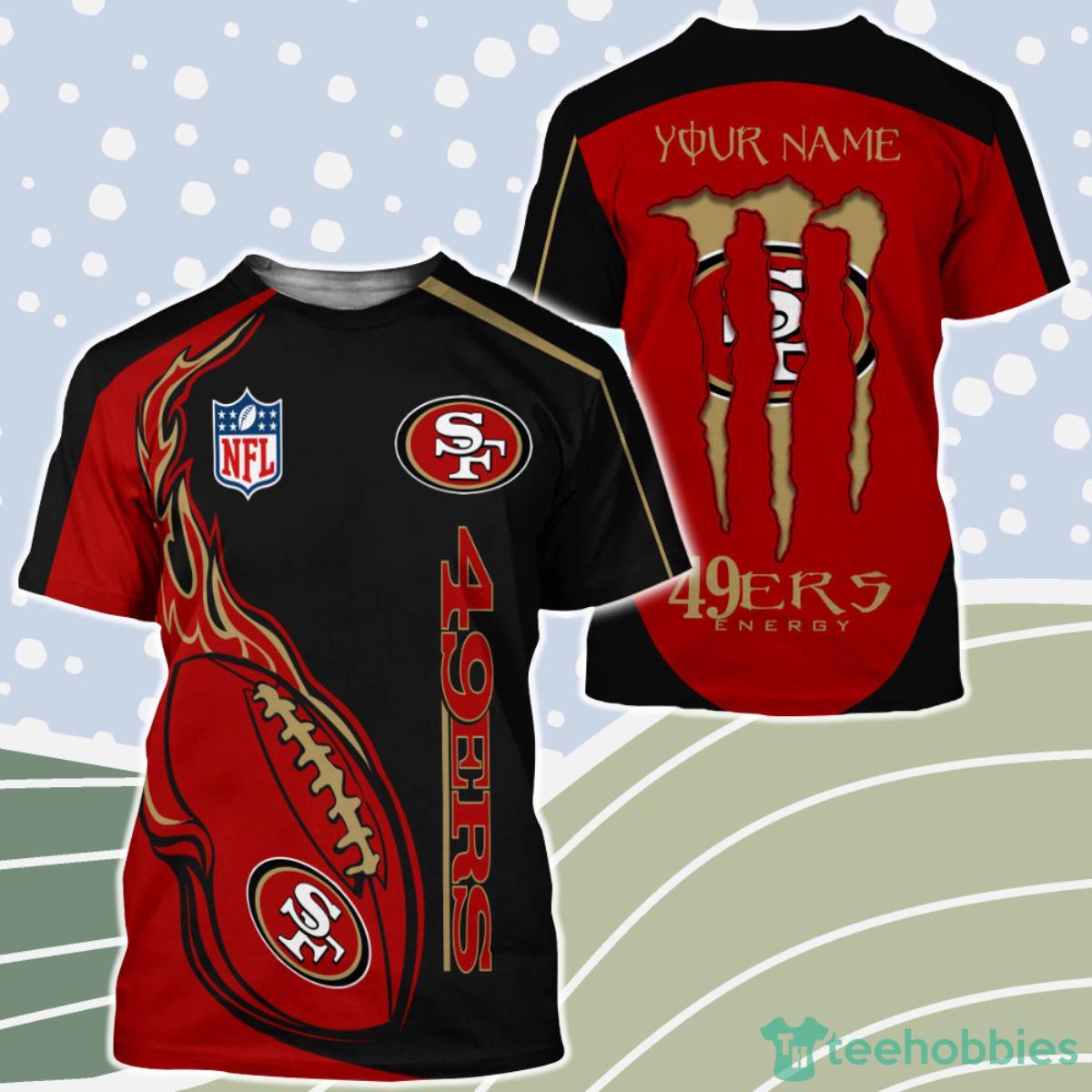 Monster Energy San Francisco 49ers 3D Shirt Custom Name Product Photo 1