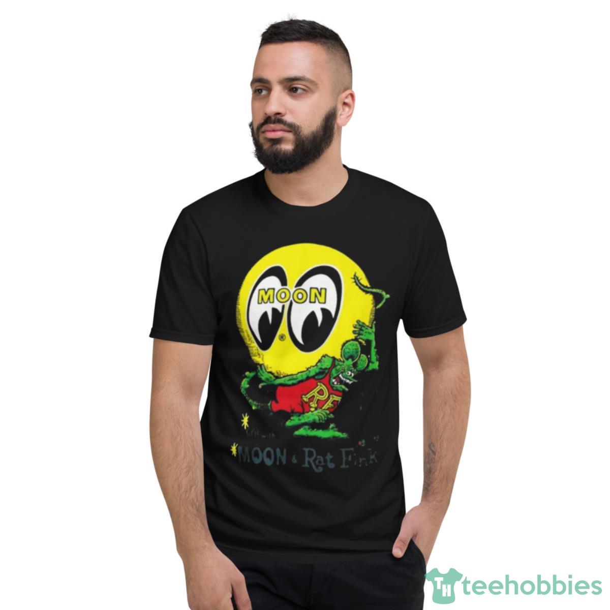 Moon Go With Moon And Rat Fink 2023 Shirt - Short Sleeve T-Shirt
