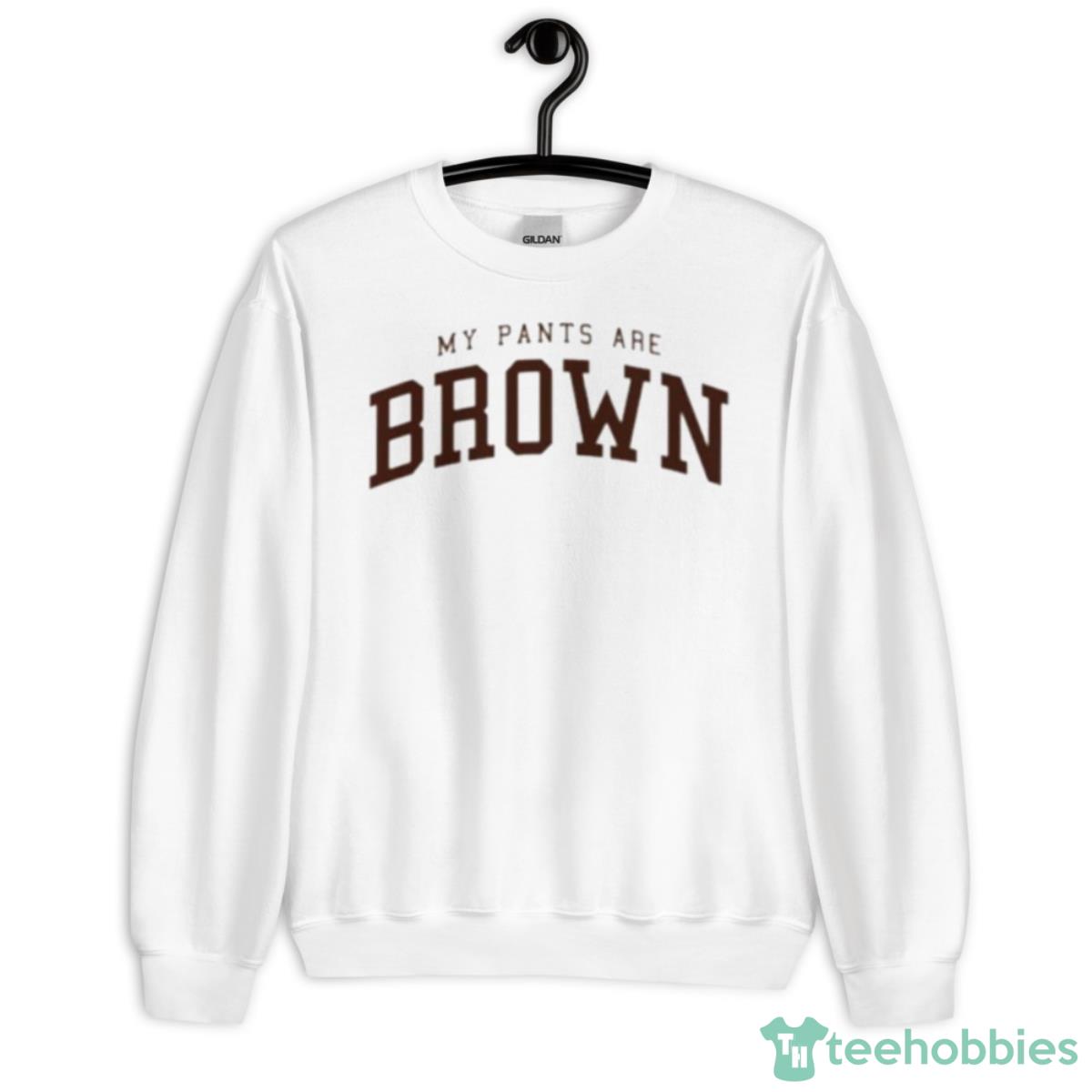 My Pants Are Brown Shirt - Unisex Heavy Blend Crewneck Sweatshirt