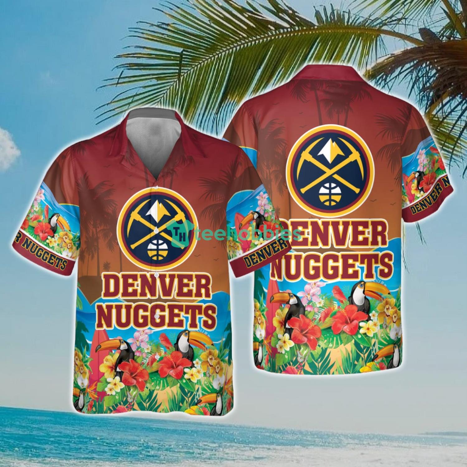 NBA Denver Nuggets And Toucan Beach Hawaiian Shirt Product Photo 1