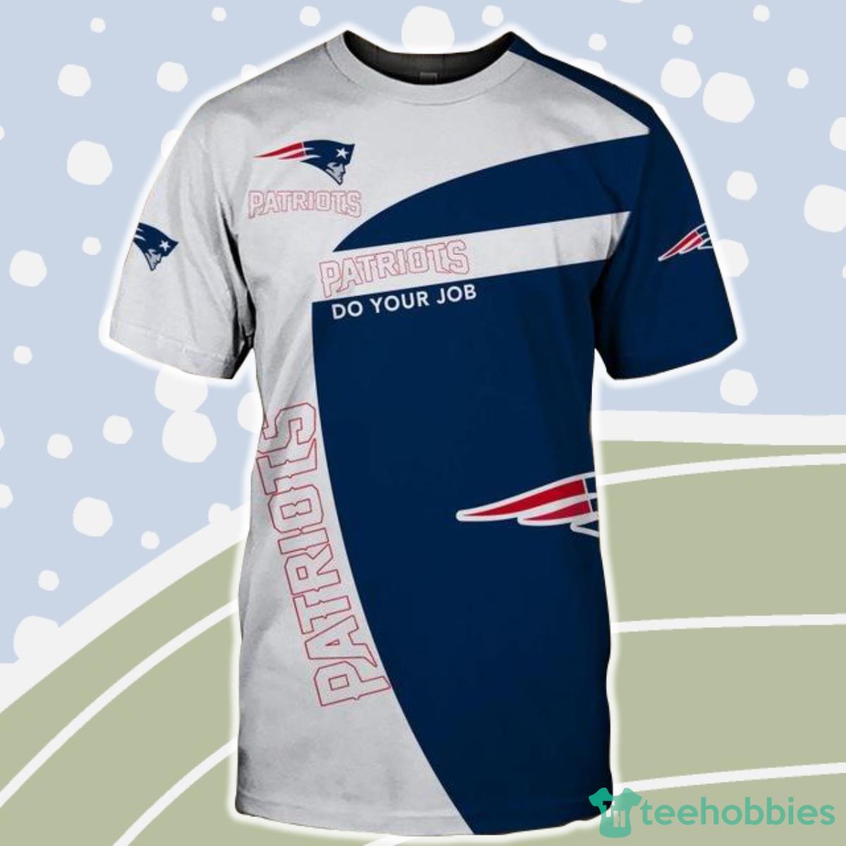 New England Patriots T Shirt Vintage Short Sleeve Do Your Job Product Photo 1